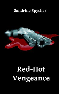 Red-Hot Vengeance