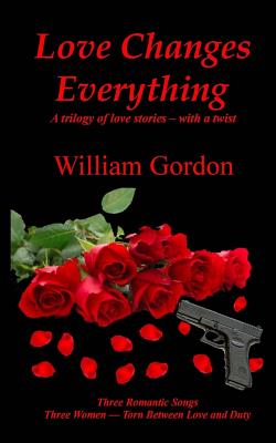 Love Changes Everything