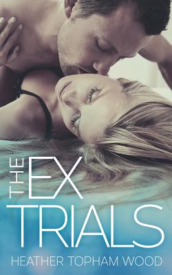 The Ex Trials