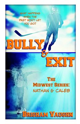 Bully & Exit