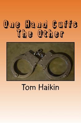 One Hand Cuffs the Other