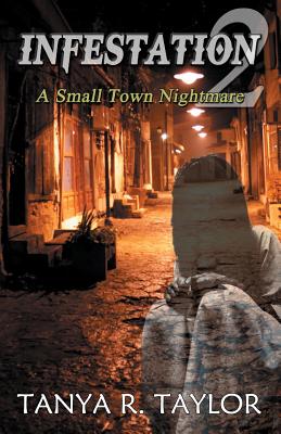 Infestation: A Small Town Nightmare 2