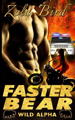 Faster Bear