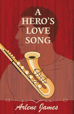 A Hero's Love Song