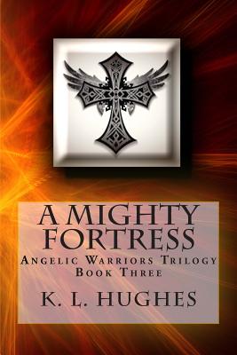 A Mighty Fortress