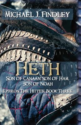 Heth, Son of Canaan, son of Ham, son of Noah