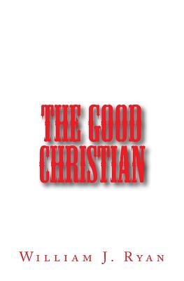 The Good Christian