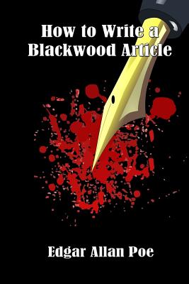 How to Write a Blackwood Article
