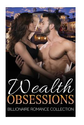 Wealth Obsessions