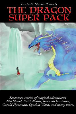 Fantastic Stories Presents the Dragon Super Pack