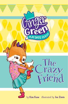 The Crazy Friend