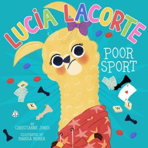 Lucia Lacorte, Poor Sport