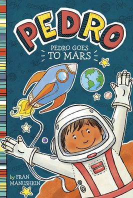 Pedro Goes to Mars