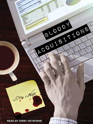 Bloody Acquisitions