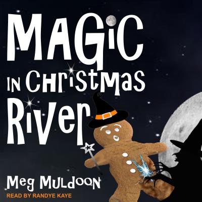 Magic in Christmas River