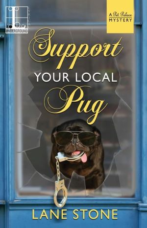 Support Your Local Pug