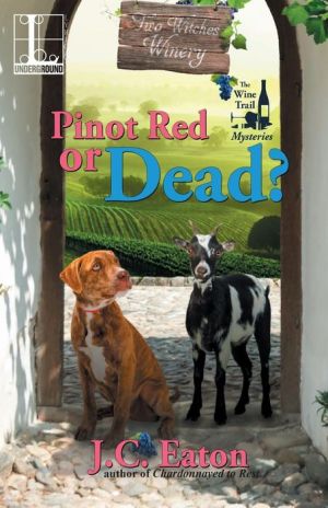 Pinot Red or Dead?
