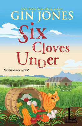 Six Cloves Under