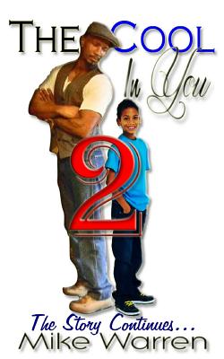 The Cool in You 2
