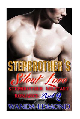 Stepbrother's Silent Love (Book 2)