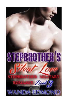 Stepbrother's Silent Love (Book 3)