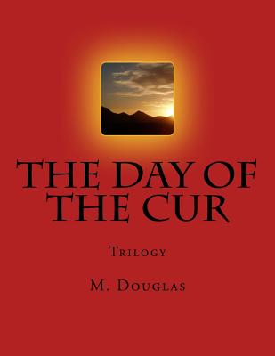 The Day of the Cur