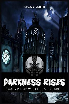 Darkness Rises