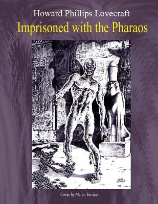 Imprisoned With The Pharaohs
