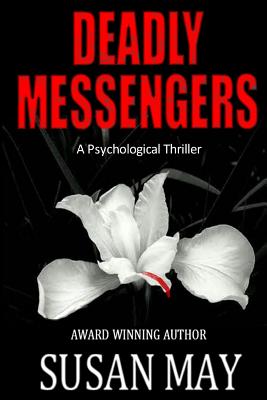 Deadly Messengers