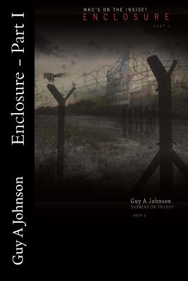 Enclosure - Part I