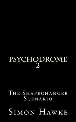 Psychodrome 2