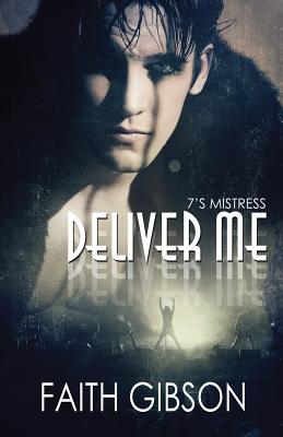 Deliver Me
