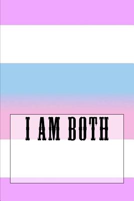 I Am Both