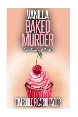 Vanilla Baked Murder