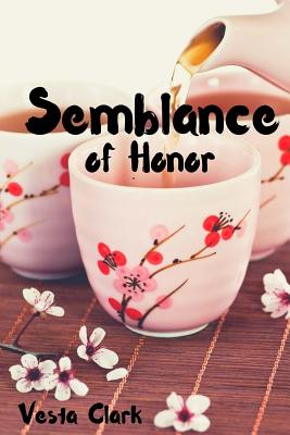 Semblance of Honor