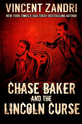 Chase Baker and the Lincoln Curse