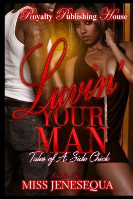 Luvin' Your Man
