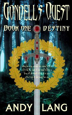 Gondell's Quest - Destiny