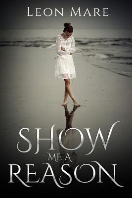 Show me a Reason
