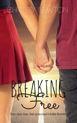 Breaking Free