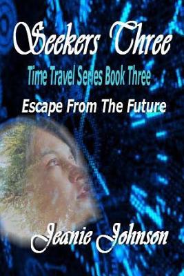 Escape from the Future