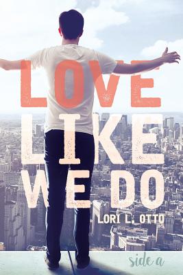Love Like We Do (Side A)