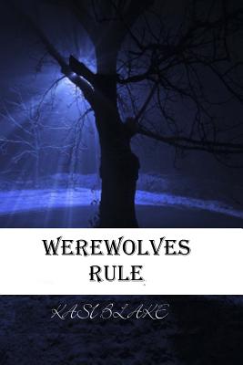 Werewolves Rule