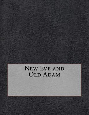 New Eve and Old Adam