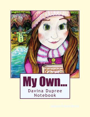 My Own Davina Dupree Notebook
