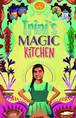 Trini's Magic Kitchen