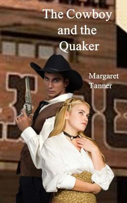 Cowboy and the Quaker