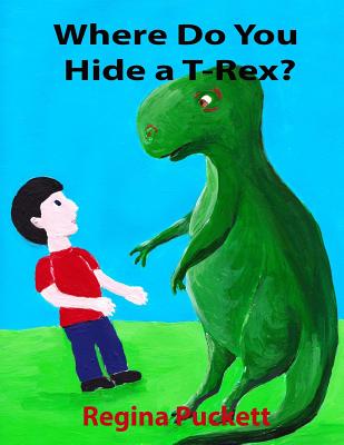 Where Do You Hide A T-Rex?