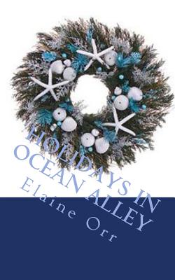 Holidays in Ocean Alley