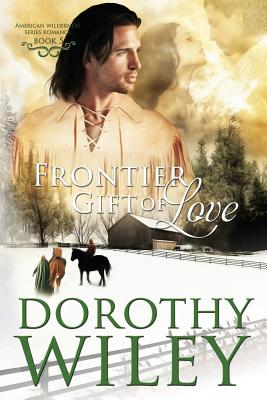 Frontier Gift of Love